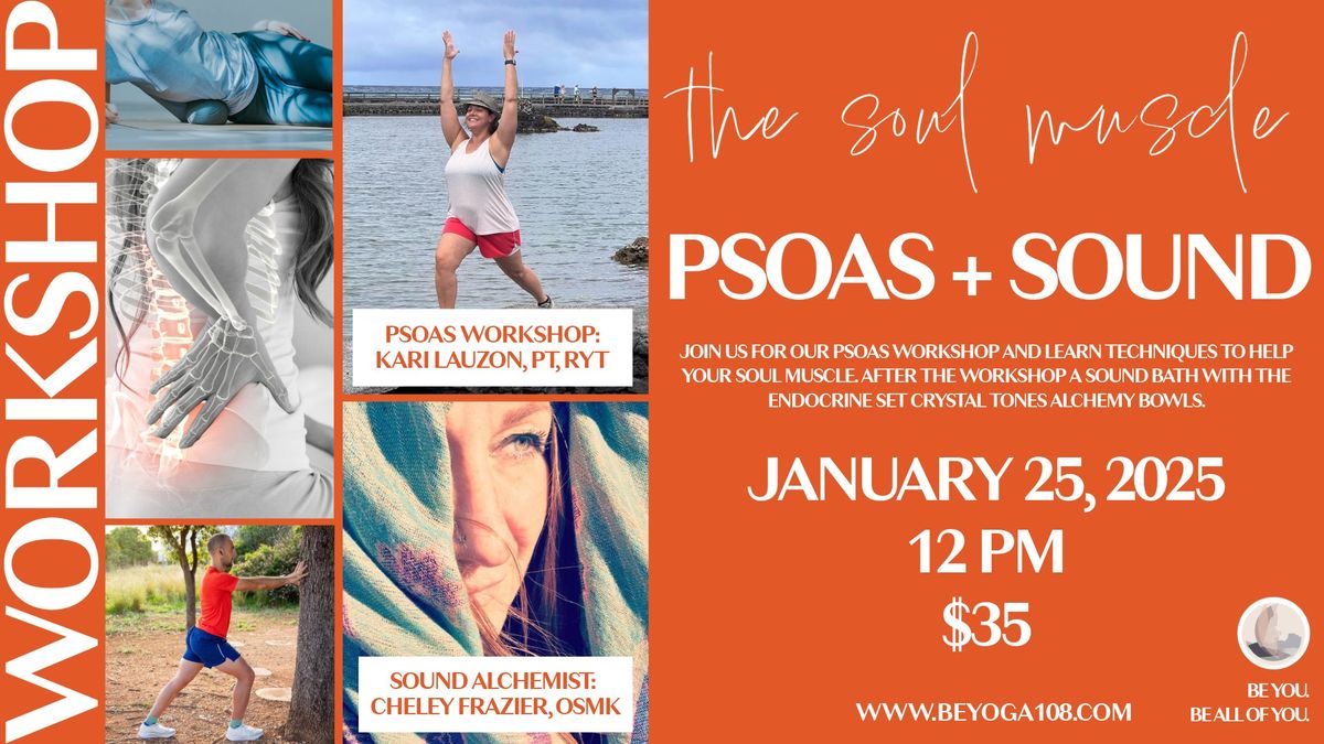 The Soul Muscle | Psoas + Sound with Kari + Cheley