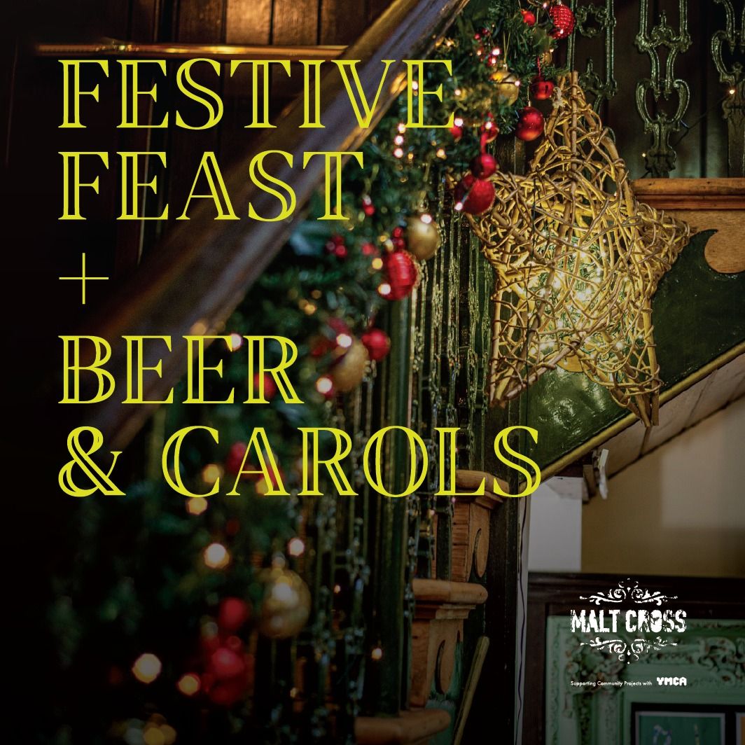 Beer & Carols + Festive Feast