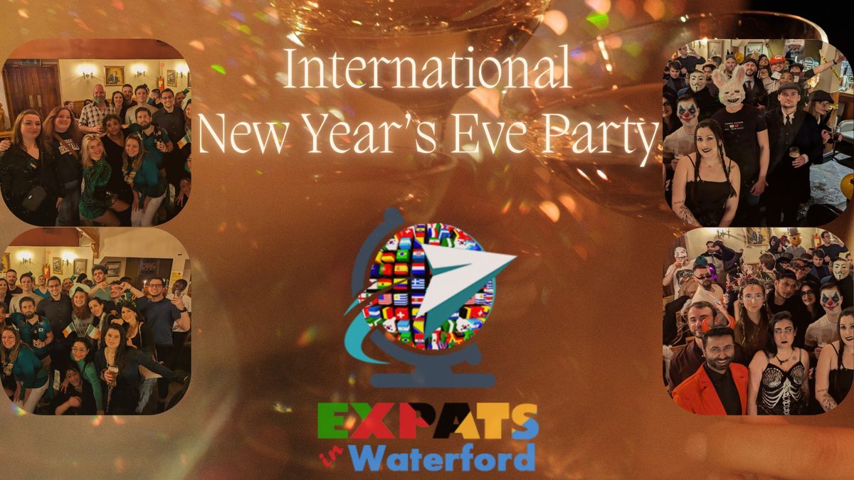 International New Year's Eve Party \ud83e\udd42\ud83c\udf8a