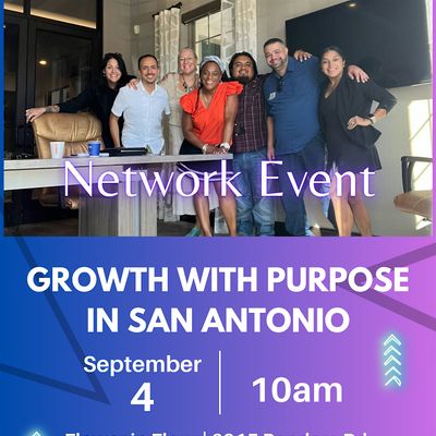 Growth with Purpose San Antonio Business Group