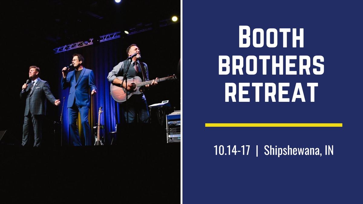 Booth Brothers Fan Retreat