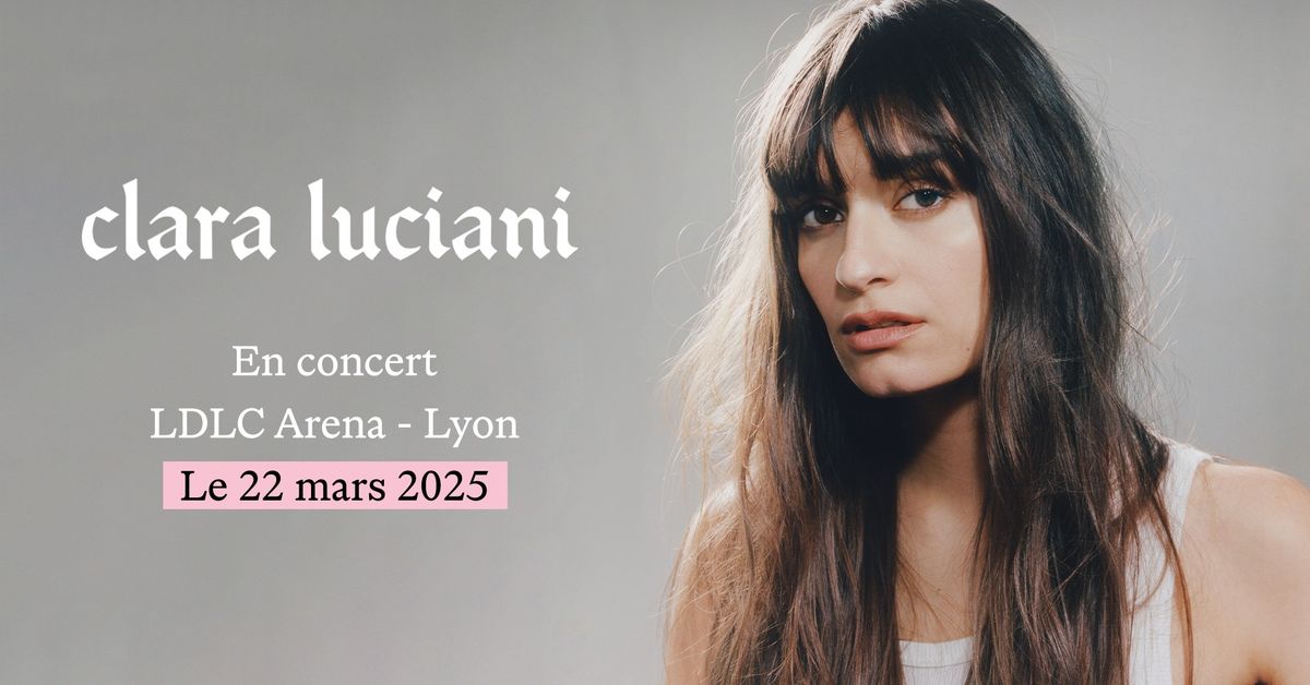 Clara Luciani au LDLC Arena