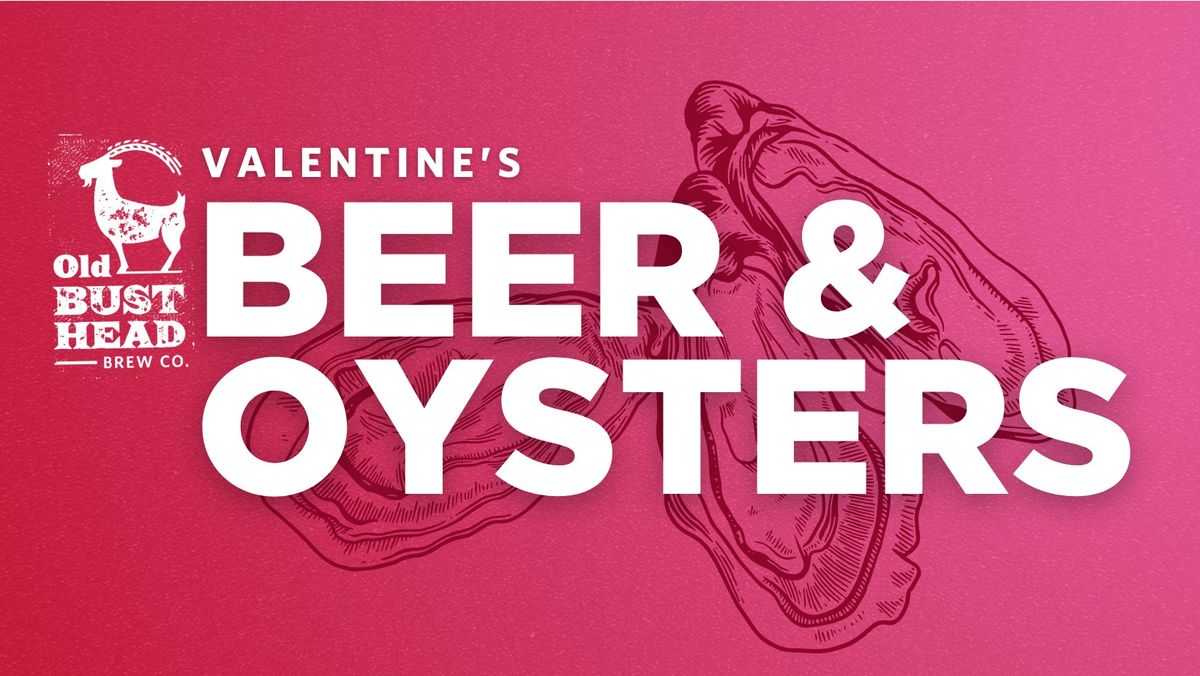 Valentine's Beer & Oysters 