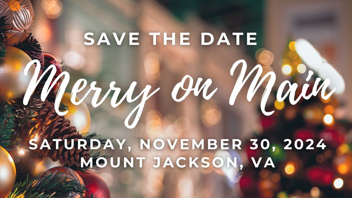 Mount Jackson's MERRY ON MAIN 