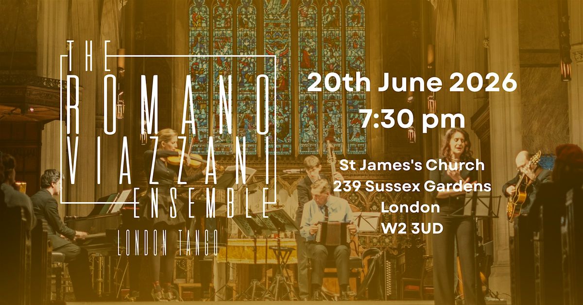 The Romano Viazzani Ensemble: London Tango