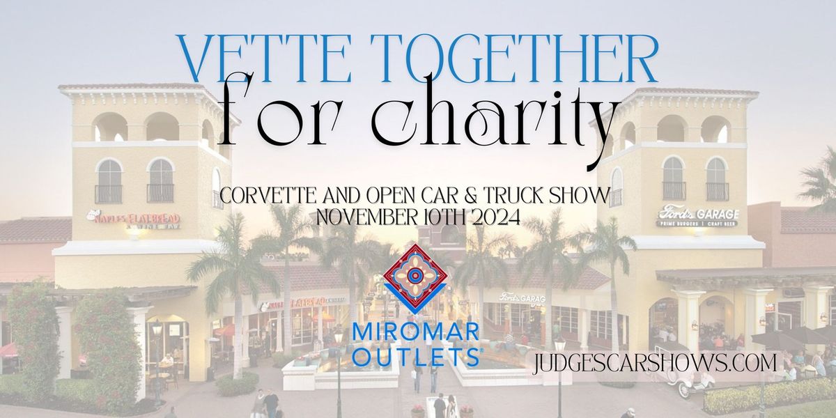 Vette Together for Charity Open Car & Truck Show