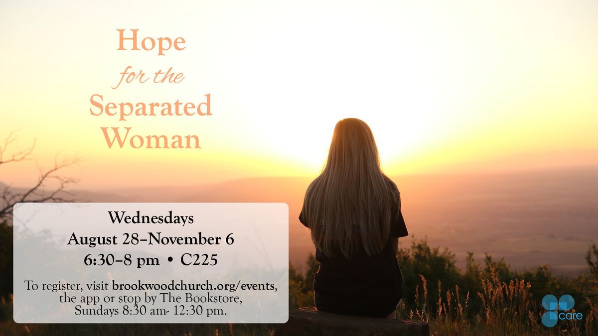 Hope For The Separated Woman