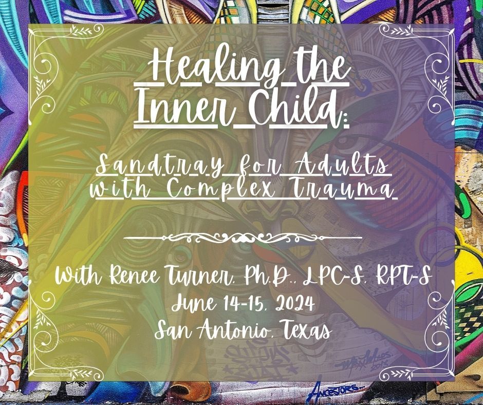 Healing the Inner Child: Sandtray for Adults with Complex Trauma