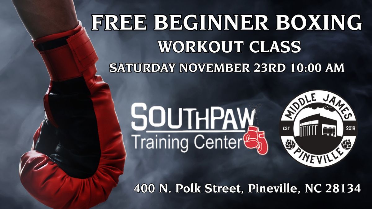 FREE Beginner Boxing Class 11\/23 10:00 AM