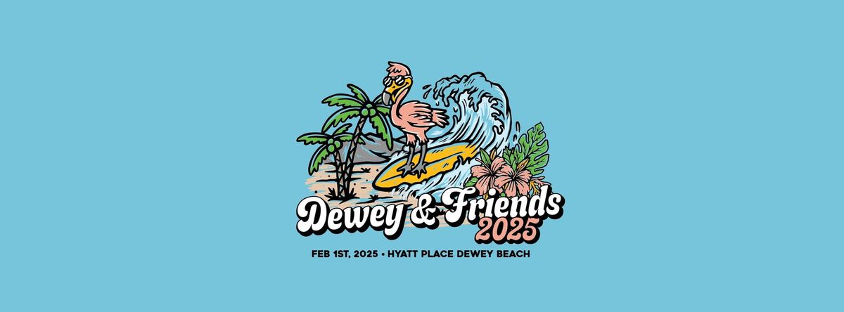 Dewey & Friends 2025