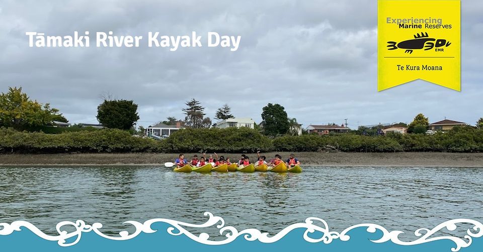 T\u0101maki River Kayak Day