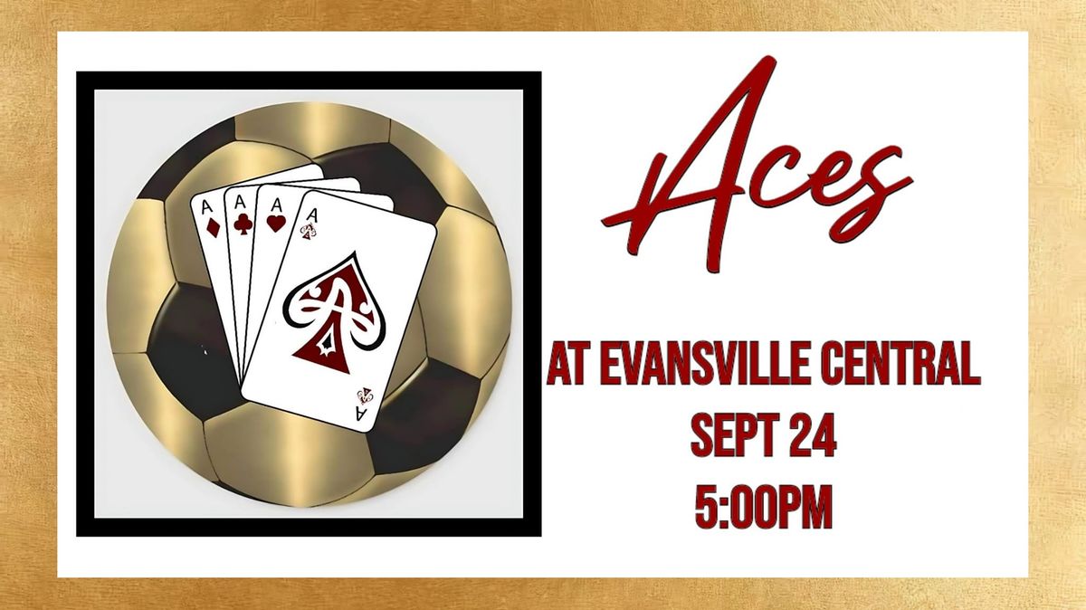 Aces at Evansville Central 