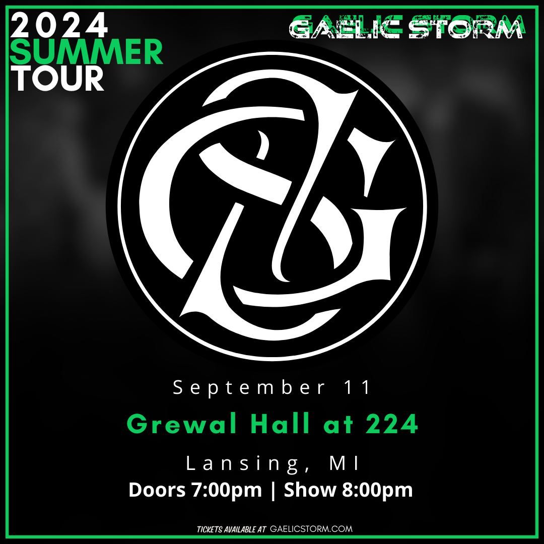 Gaelic Storm | Grewal Hall | Lansing, MI