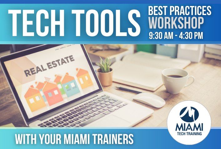 (MIAMI Global HQ) Tech Tools Best Practices Workshop