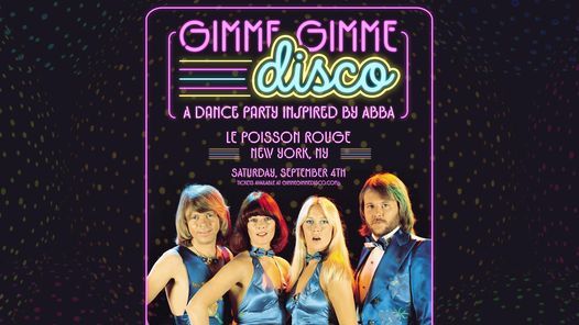 Gimme Gimme Disco ~ A Dance Party Inspired by ABBA - NYC