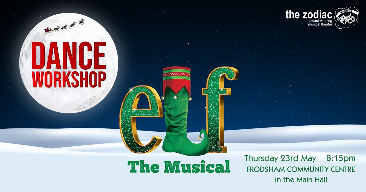 Elf The Musical | Dance Workshop