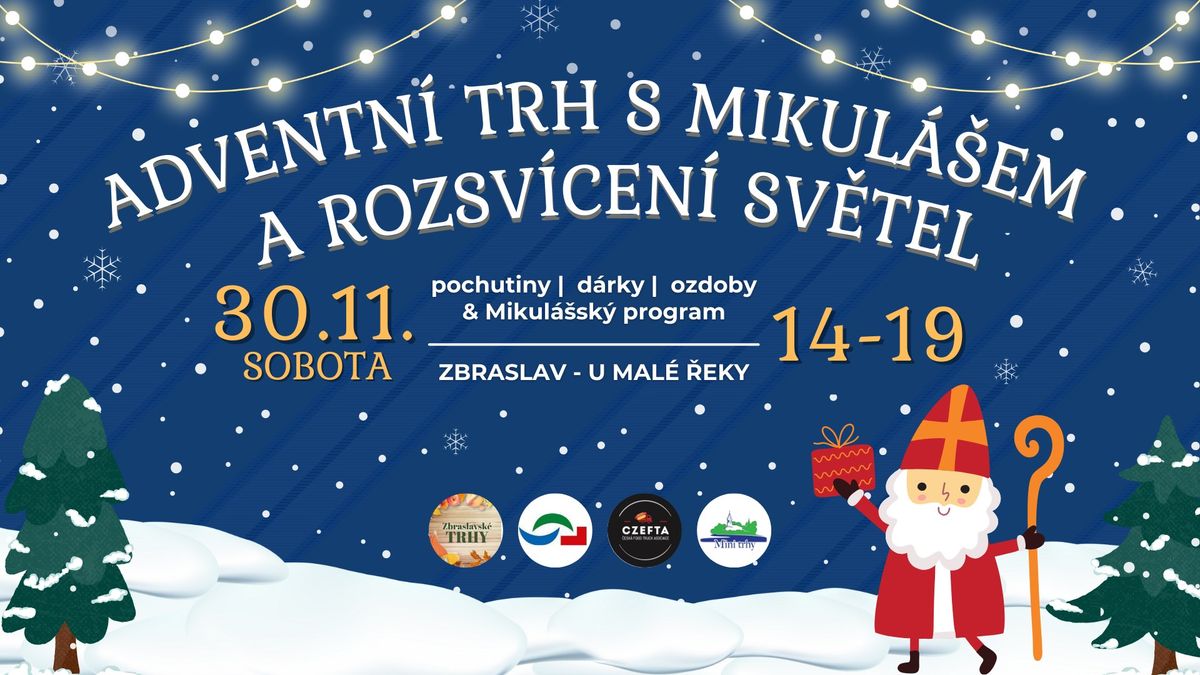 Adventn\u00ed trh s Mikul\u00e1\u0161em a rozsv\u00edcen\u00ed sv\u011btel na Zbraslavi