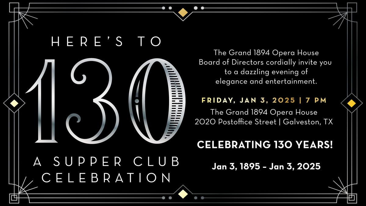 Here's to 130! A Supper Club Celebration