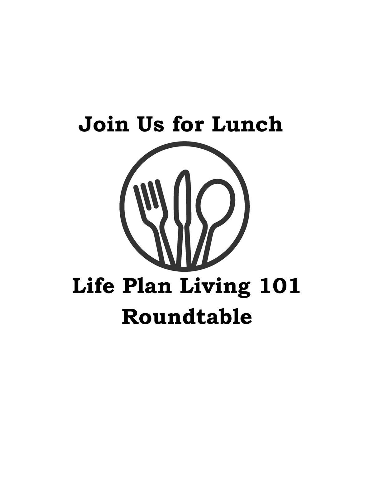 Life Plan Living 101 - A Roundtable Lunch