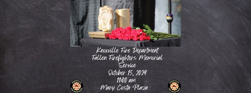 Knoxville Fire Department Fallen Firefighters Memorial