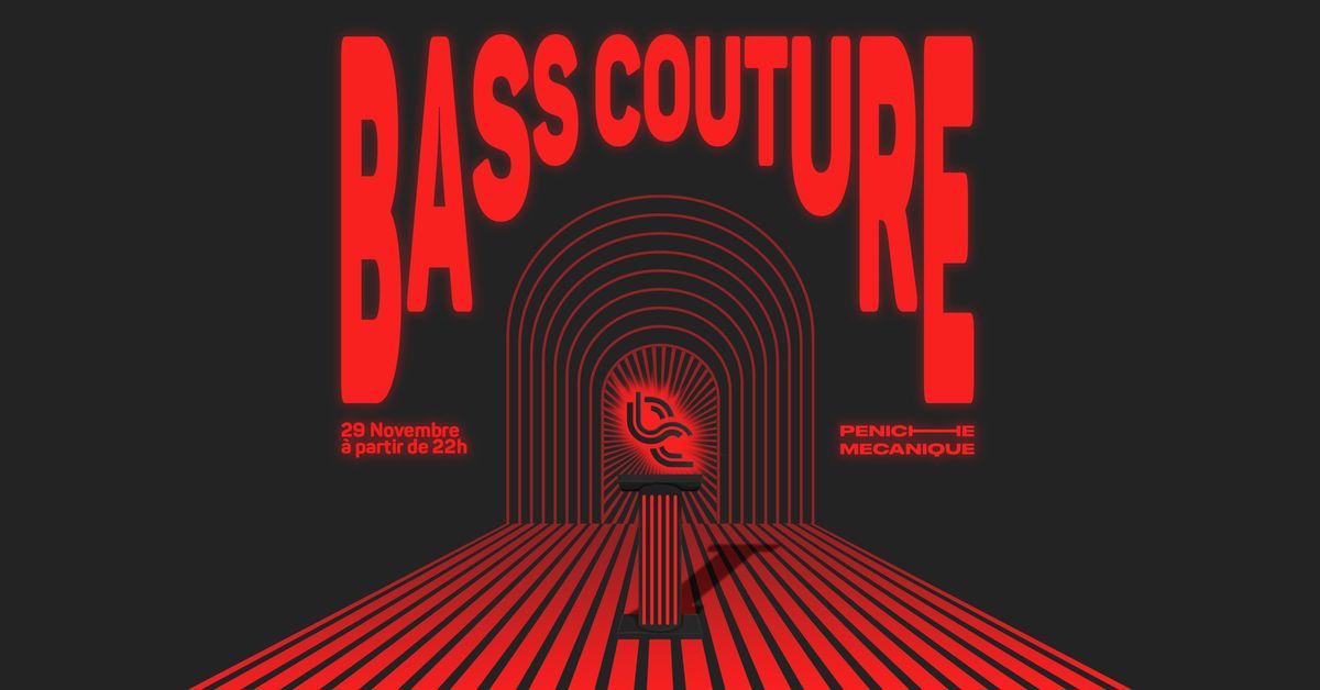 bass couture @ Peniche Mecanique w\/ L\u00e9on - Unknown Records