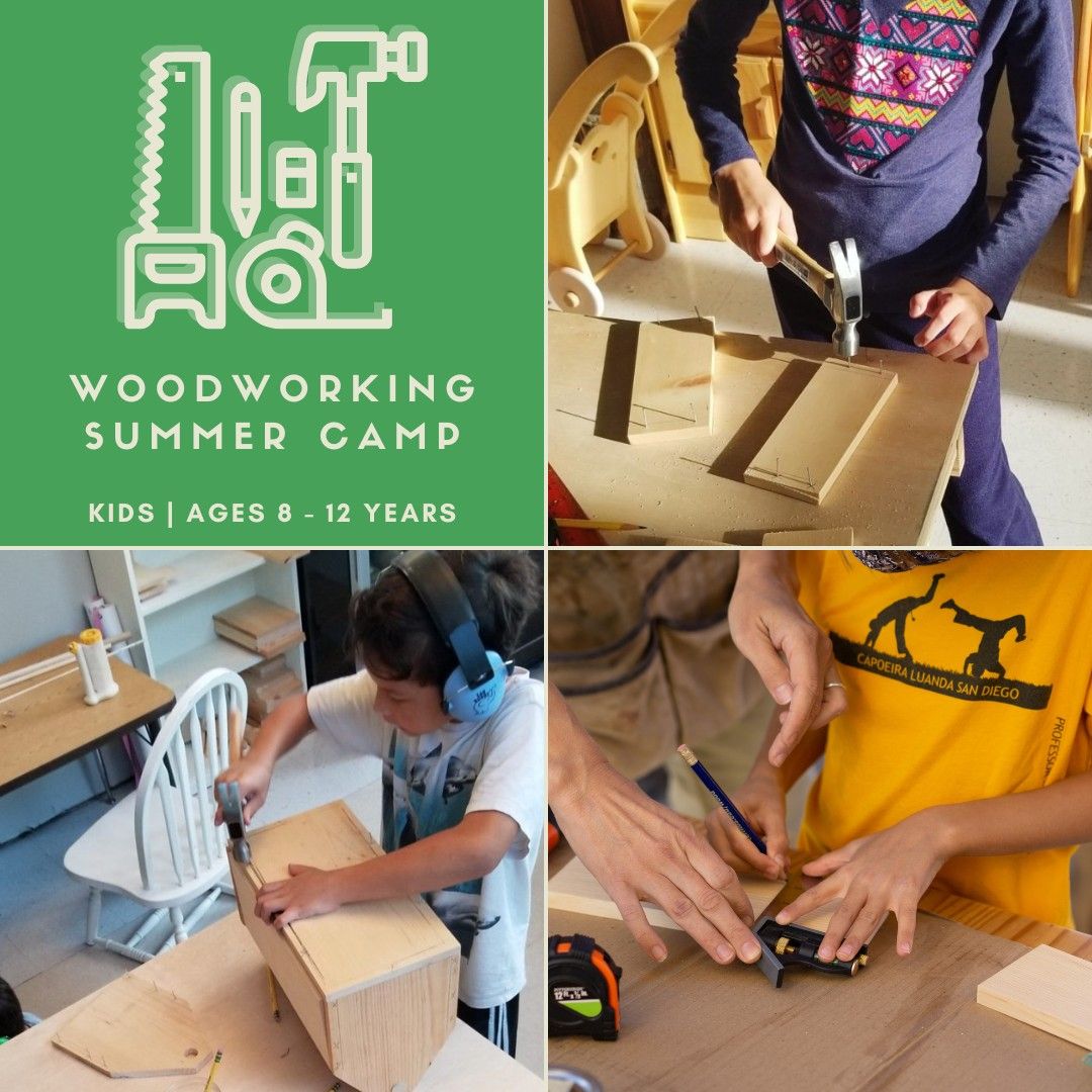 Kids Woodworking Summer Camp | 8-12yrs