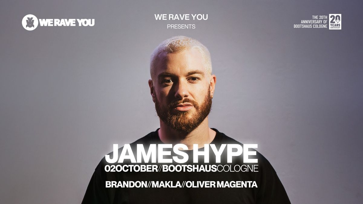 JAMES HYPE pres. by 20 Years Bootshaus!