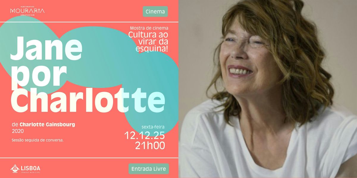 Mostra Cinema "Cultura ao Virar da Esquina" - Jane por Charlotte (2020)