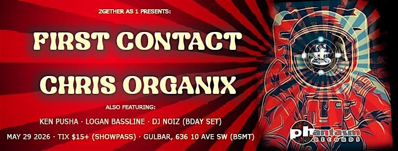 First contact with Chris Organix
