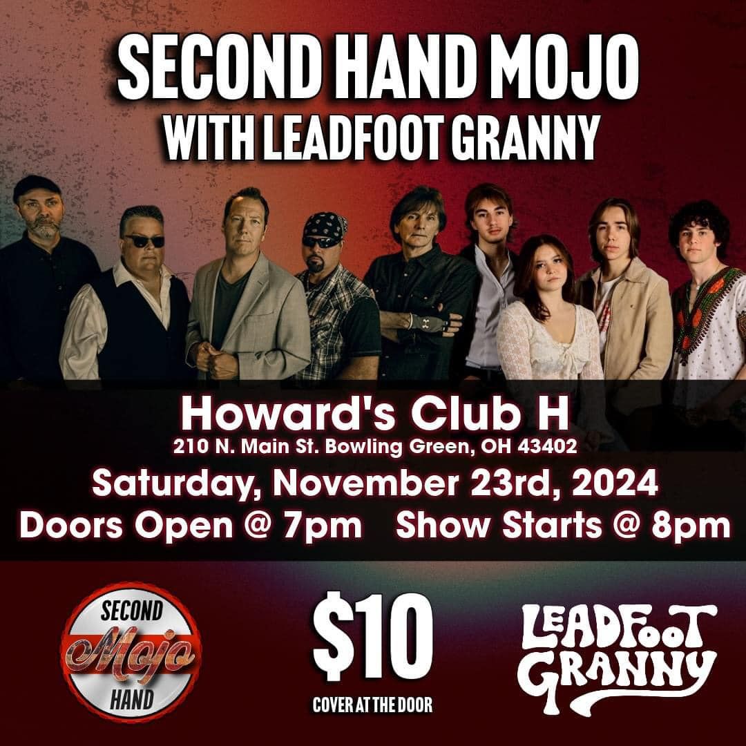 Second Hand Mojo w\/ Leadfoot Granny @ Howard's Club H