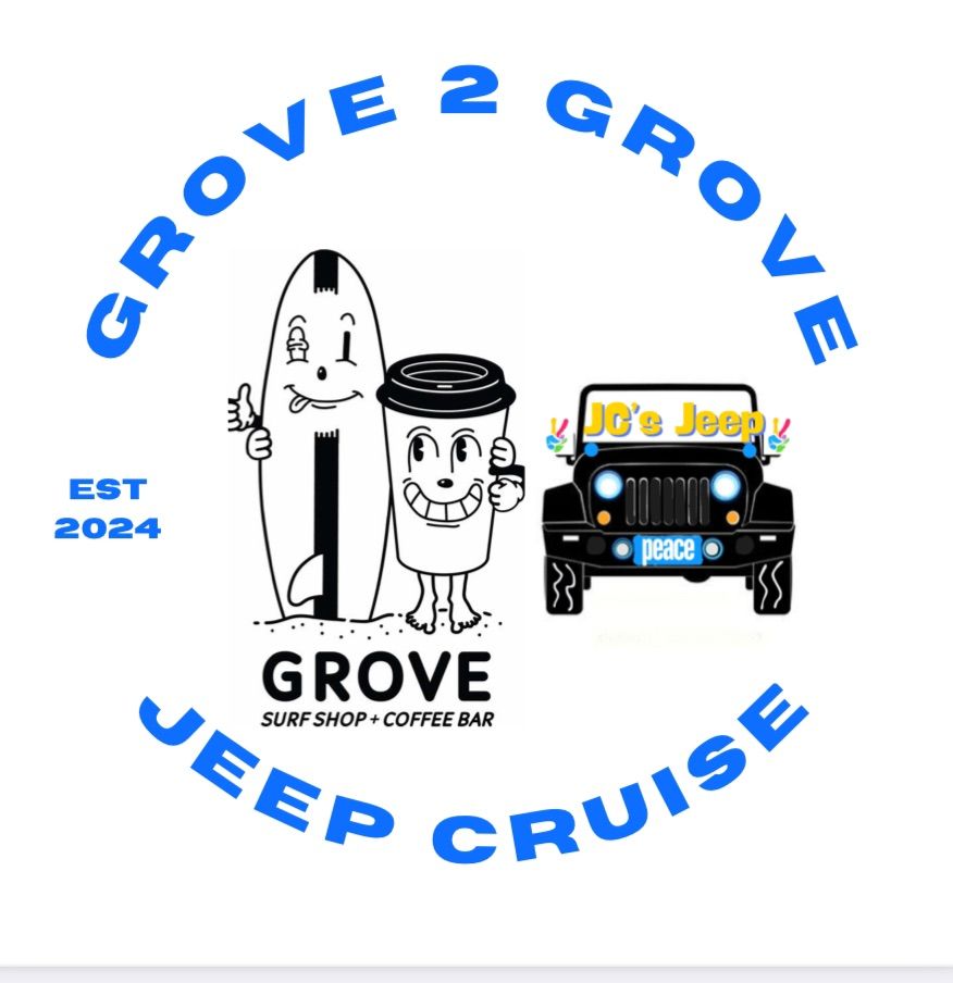 Grove 2 Grove Jeep Cruise