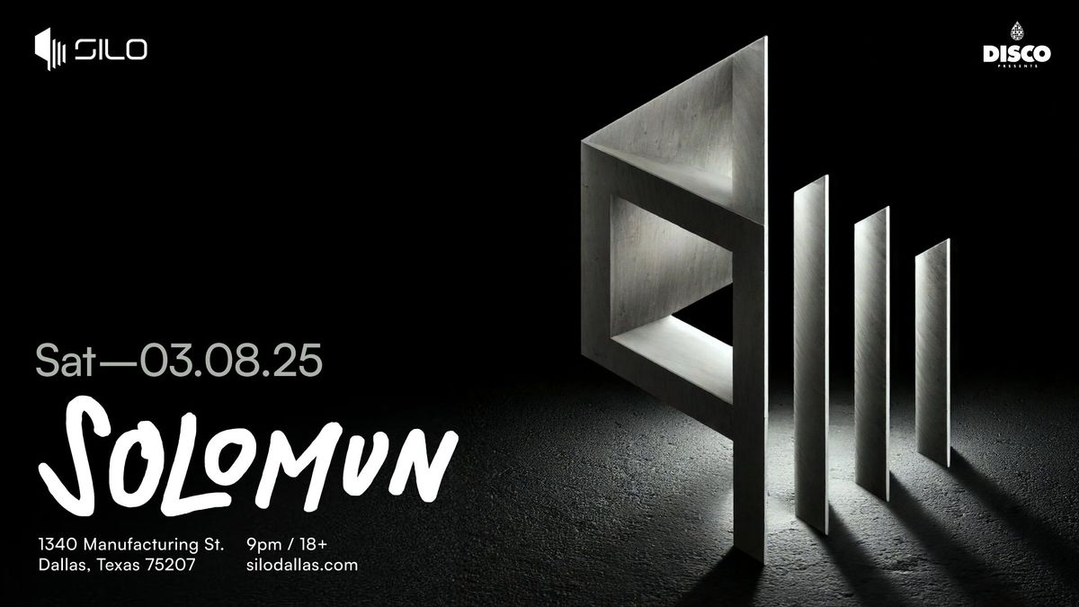 SOLOMUN - SILO - Dallas - 03.08.25