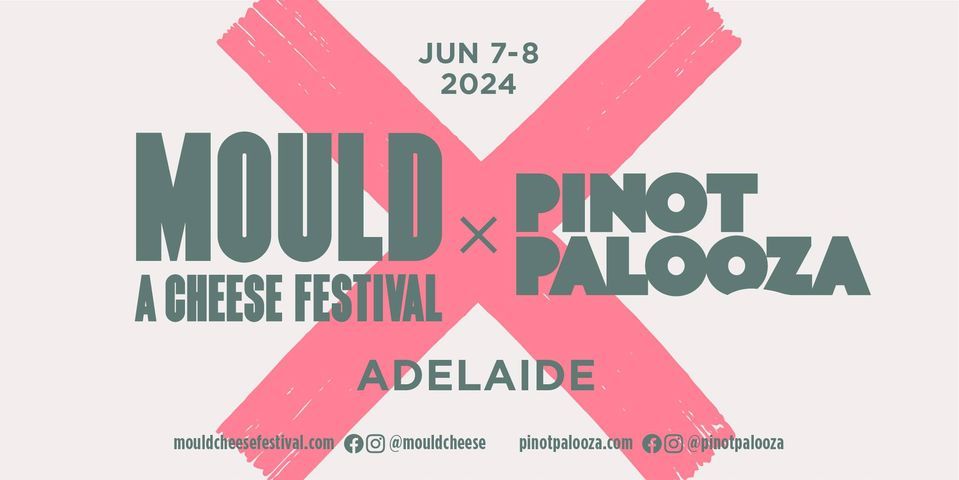 MOULD x PINOT PALOOZA: ADELAIDE 2024
