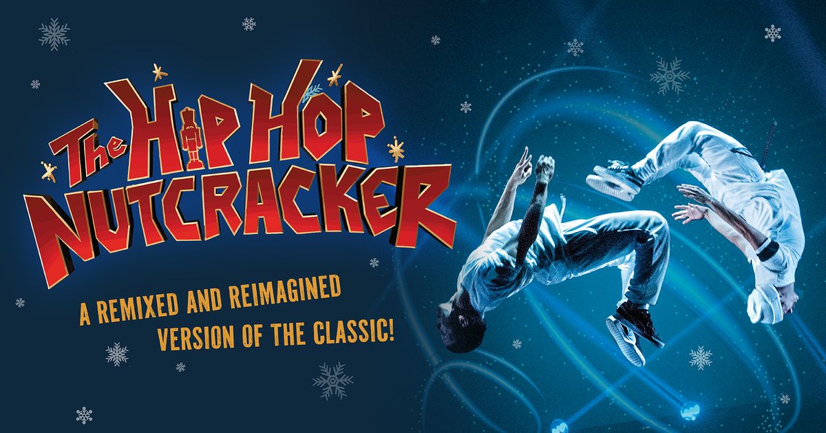 The Hip Hop Nutcracker