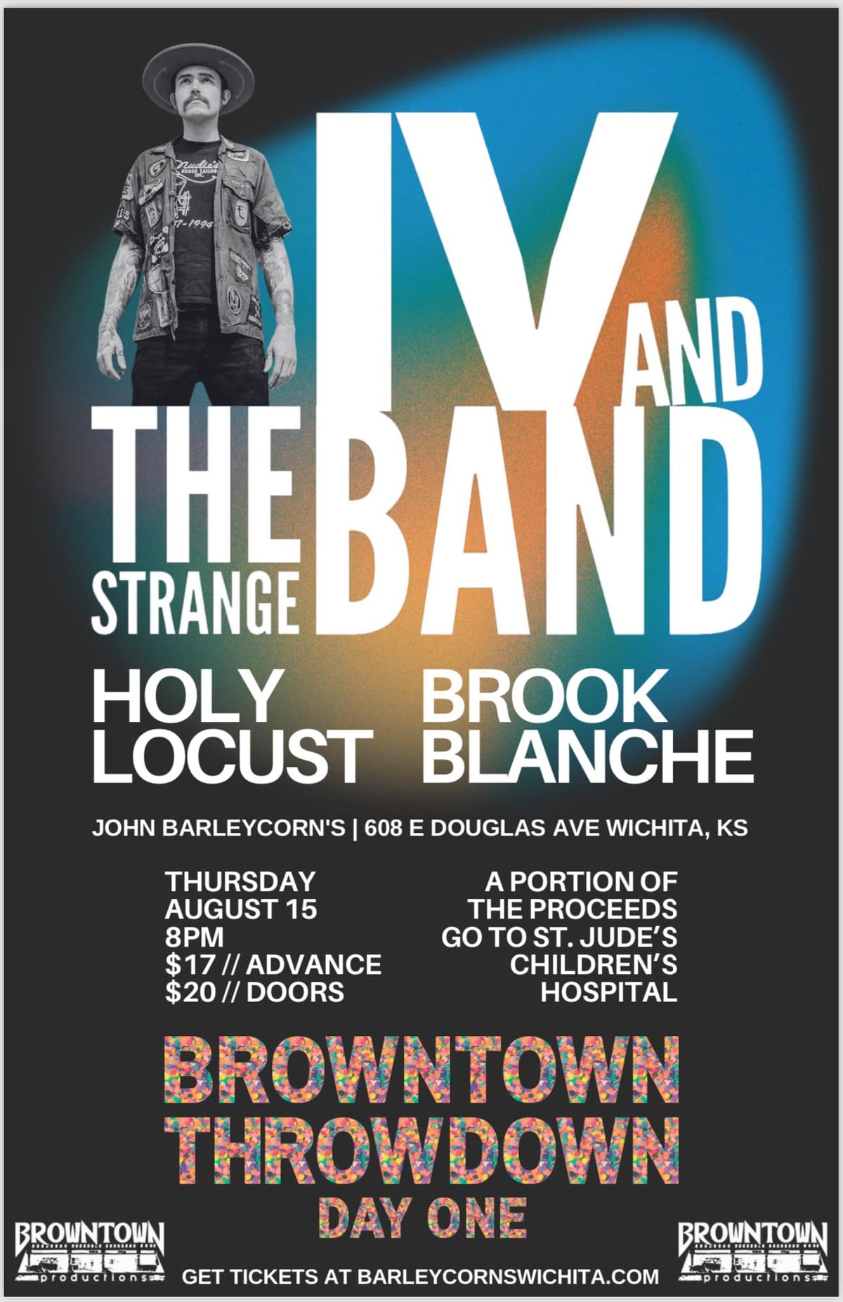 IV and The Strange Band, with support from Holy Locust and Brook Blanche