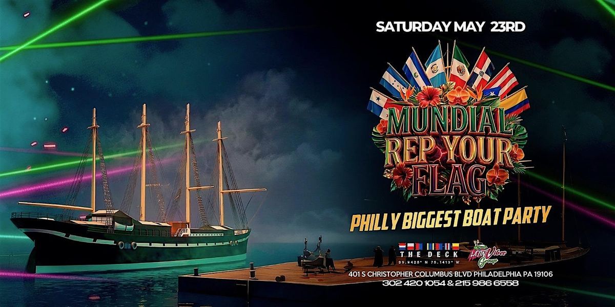 MUNDIAL REP YOUR FLAG BOAT BASH \/ MOSHULU