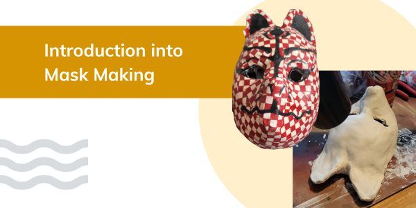 Introduction to Mask Making