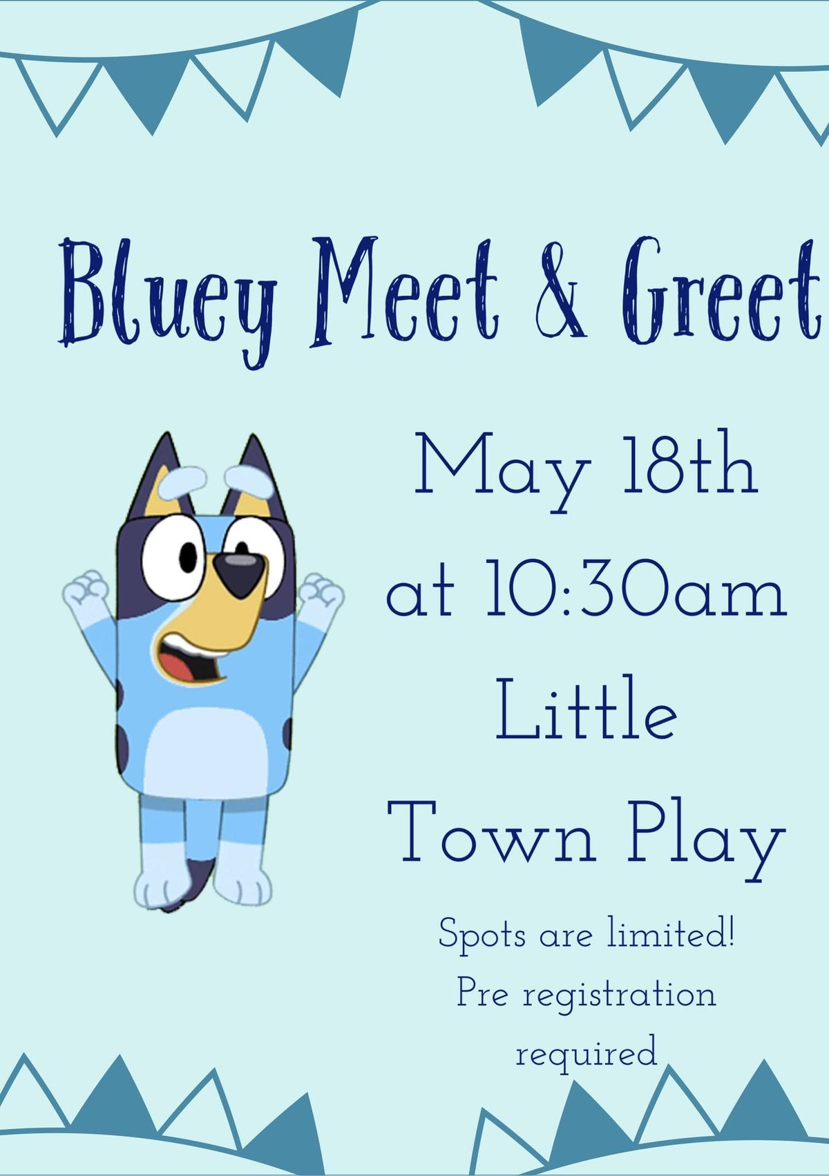 *SOLD OUT *Bluey Meet & Greet 