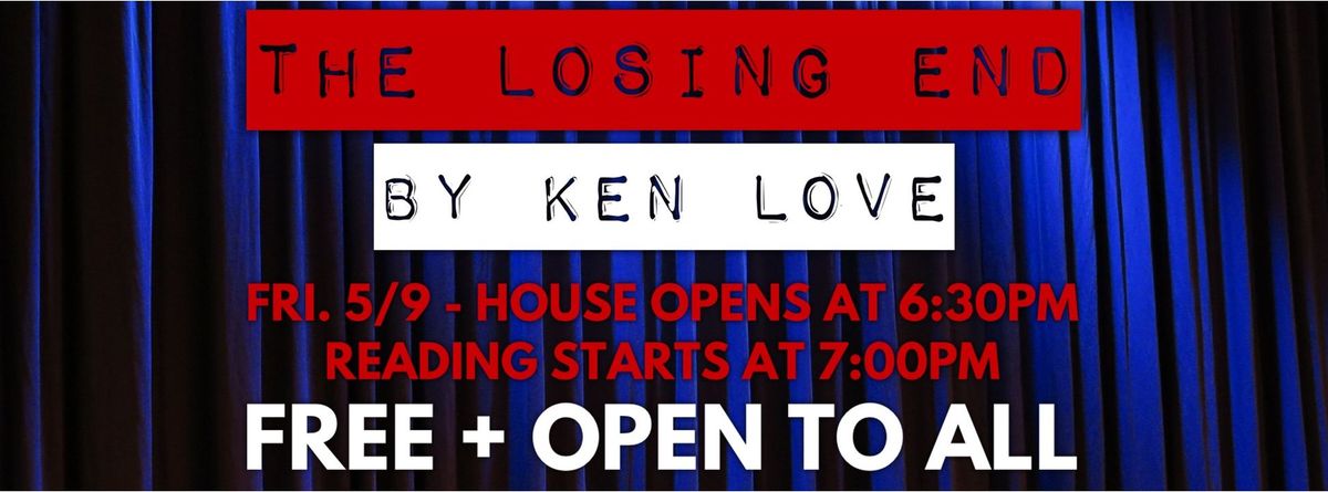 The Losing End by Ken Love