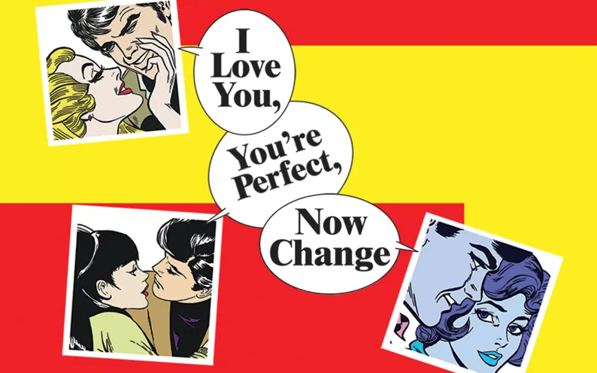 I Love You, You're Perfect, Now Change - Westwego
