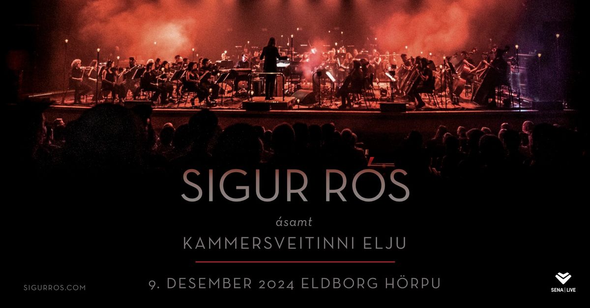 Sigur R\u00f3s \u00e1samt kammersveitinni Elju 9. des