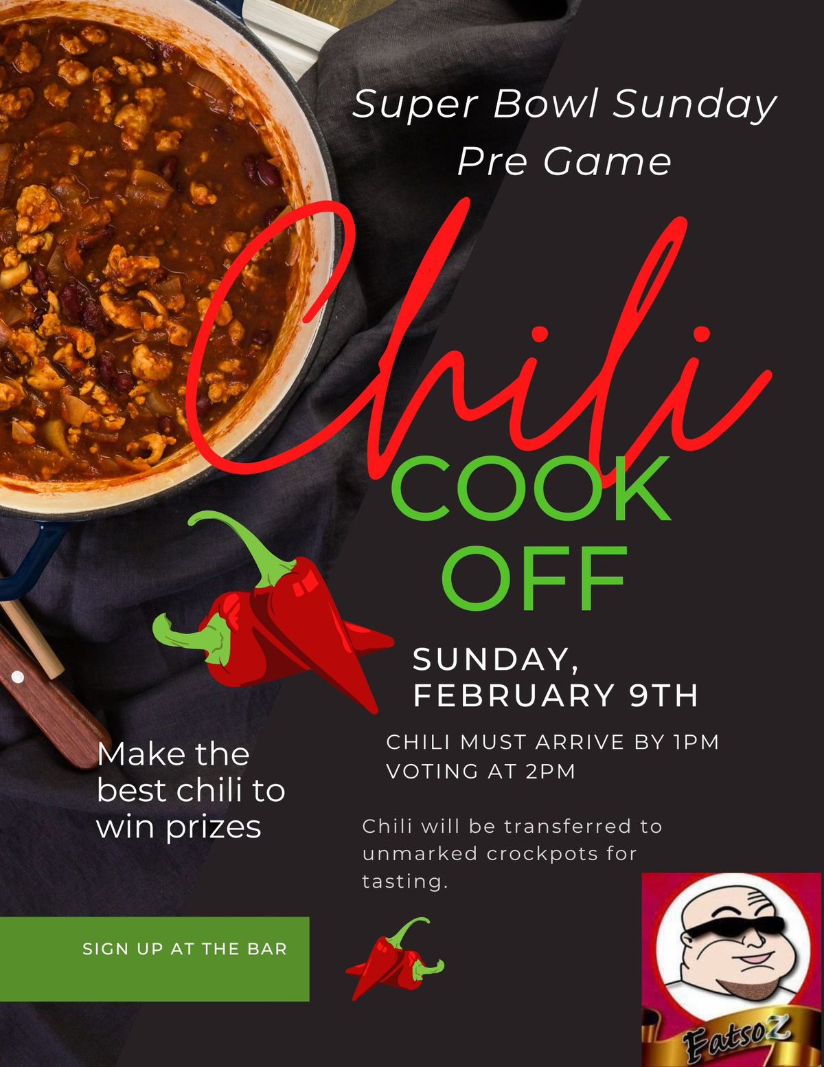 Fatsoz Super Bowl Pre Game Chili Cook Off!