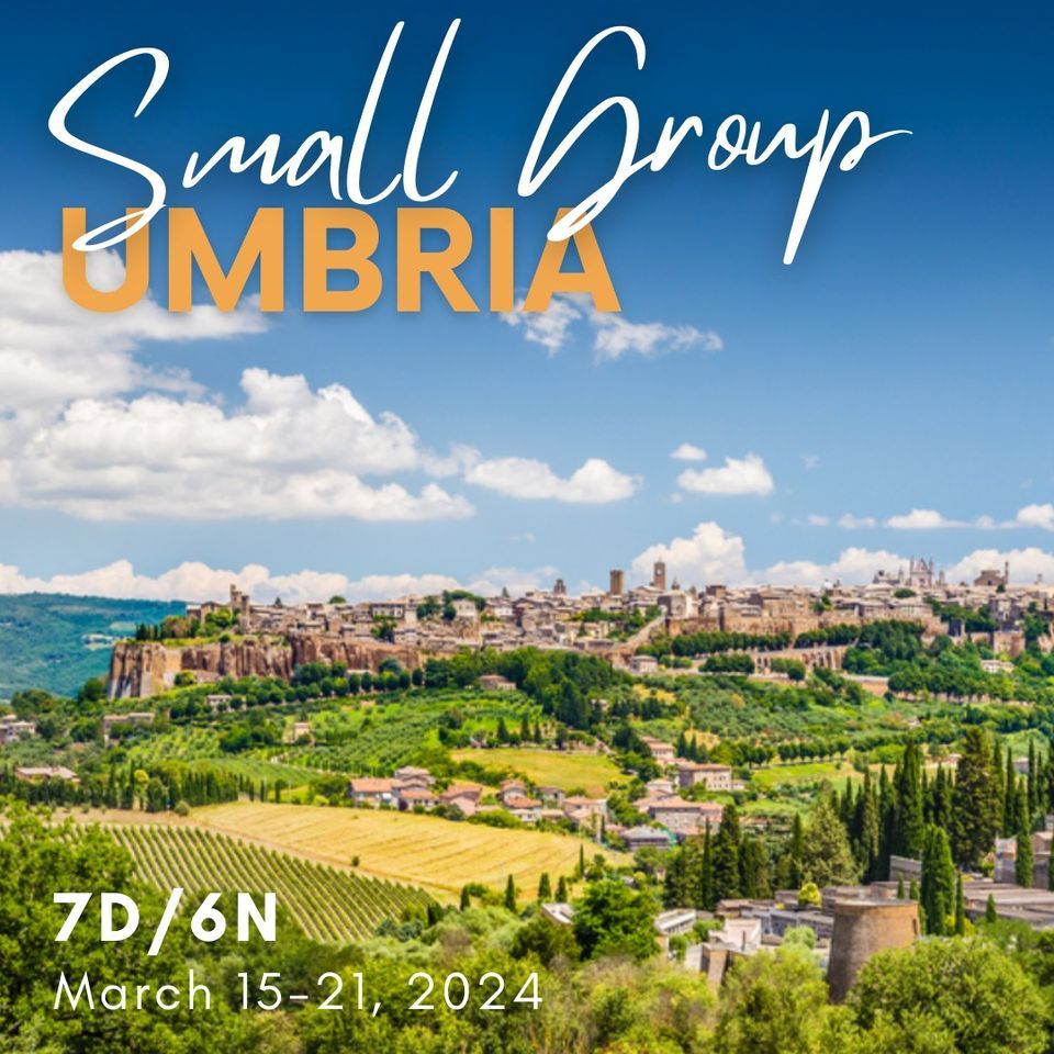 Umbria: Food, Wine & the Rolling Hills - Italy Small Group Trip