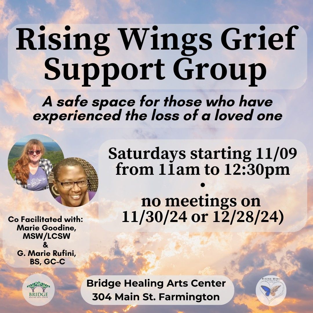 Rising Wings Grief Support Group