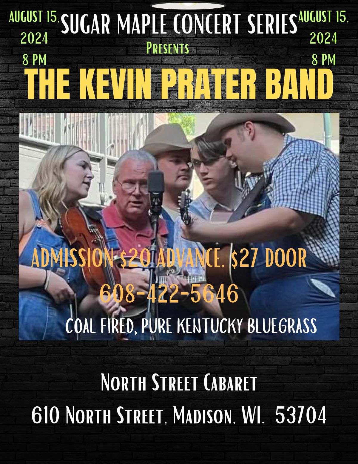 The Kevin Prater Band plays North Street Cabaret