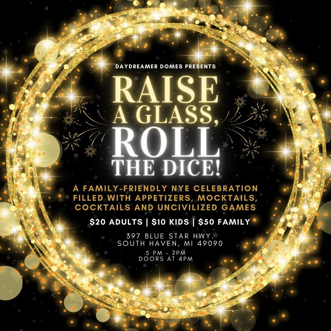 NYE Party - Raise a Glass, Roll the Dice: An Uncivilized Game Night