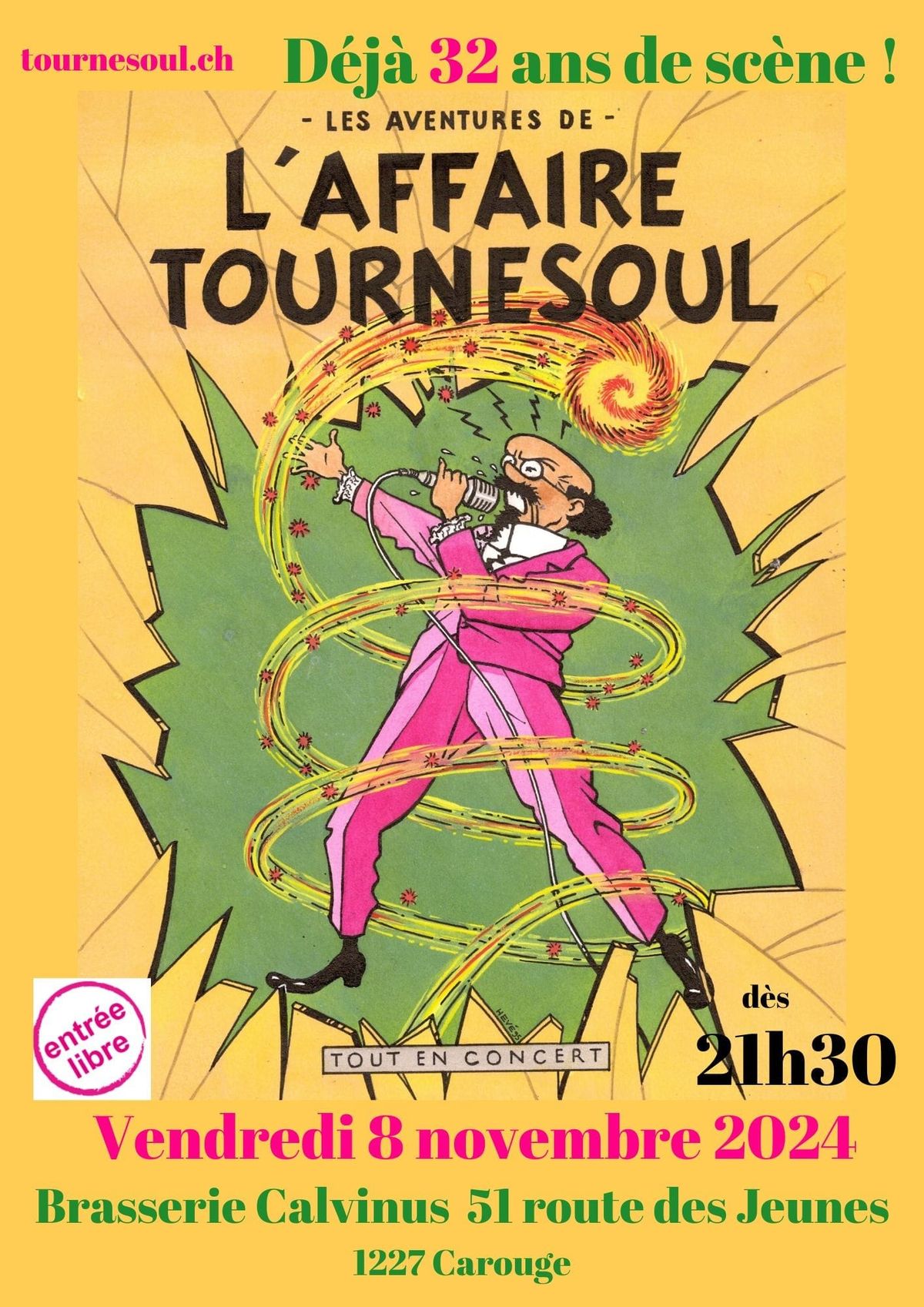 Tournesoul \u00e0 la Brasserie Calvinus