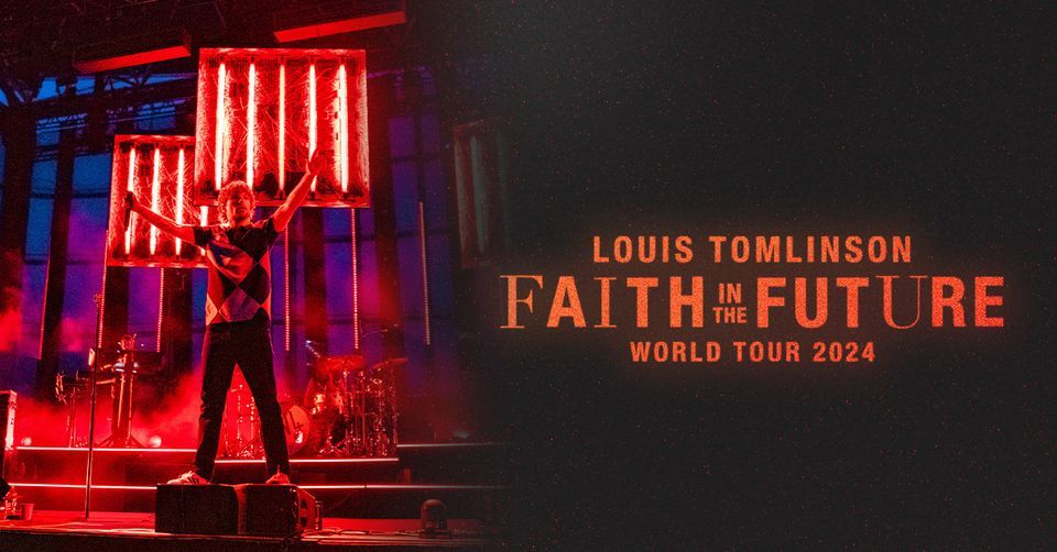 Louis Tomlinson – Faith in The Future