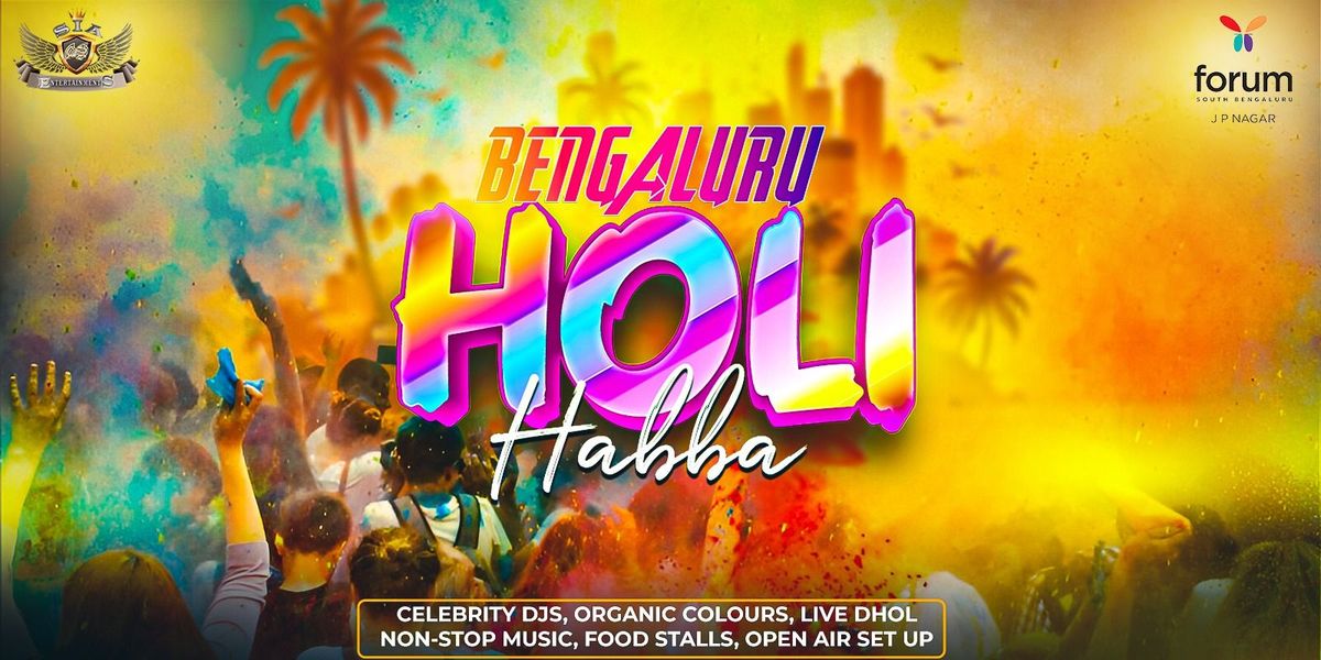 Bangalore Holi Habba 2025