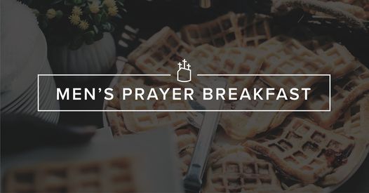 Men's Prayer Breakfast